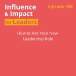 Influence & Impact for Leaders