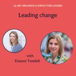 Influence & Impact for Leaders